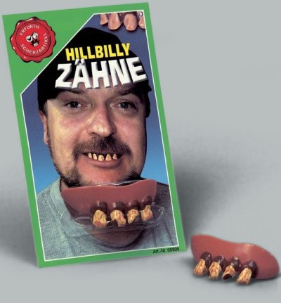 Hillbilly Z�hne